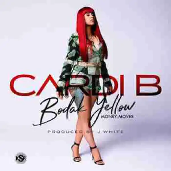 Cardi B - Bodak Yellow (Money Moves)